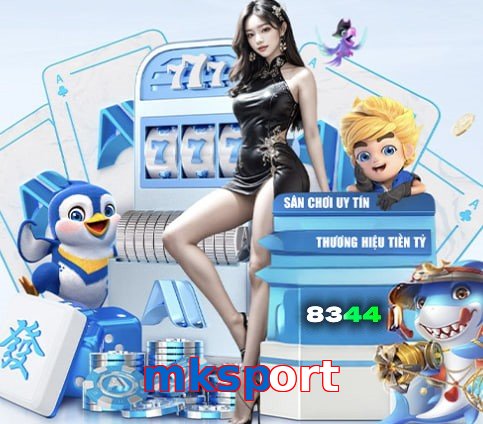 mksport – Nền tảng giải trí an toàn mksport